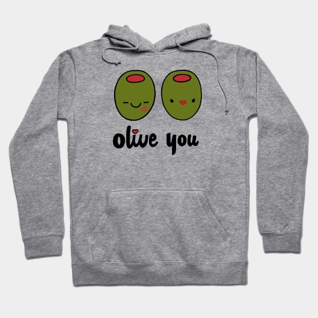 Olive You Hoodie by staceyromanart